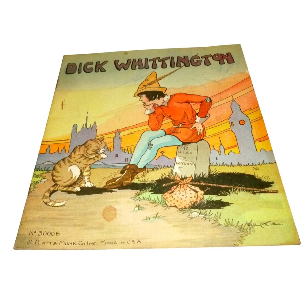 Vintage Dick Whittington Platt & Munk Co No 3000 B Eulalie Illustrated Book 1930
